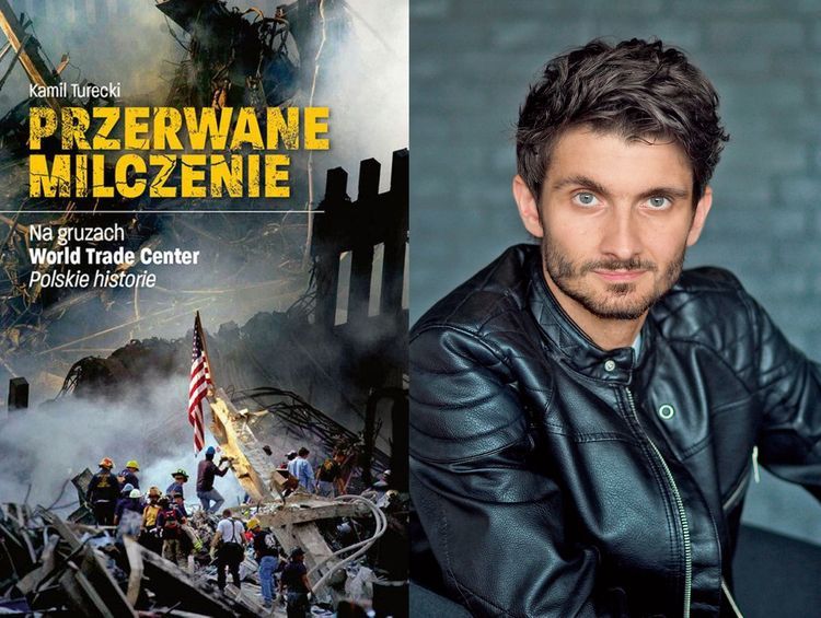 Polskie historie na gruzach World Trade Center w książce rybniczanina Kamila Tureckiego, 